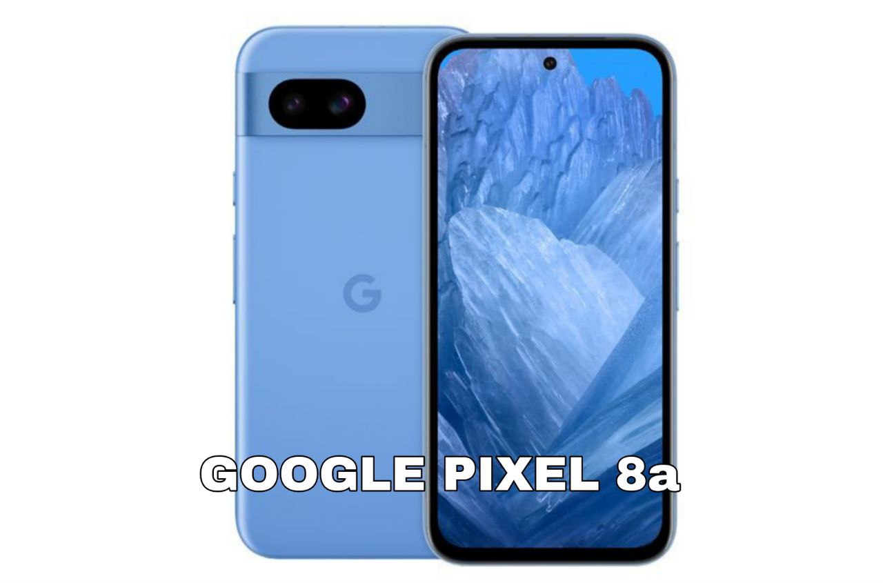 Google Pixel 8a